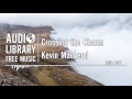 Crossing the Chasm - Kevin MacLeod