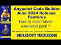 Anypoint Code Builder June 2024 Release Features| #ACB #mulesoft #salesforce #acbvsanypointstudio