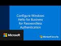 Configure Windows Hello for Business for Passwordless Authentication