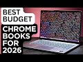 Best Budget Chromebooks to buy for 2026