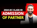 Admission Of A Partner | Class 12 | ISC| Accounts | Shubham Jagdish | 8112601234