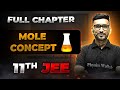 Mole Concept FULL CHAPTER | Class 11th Physical Chemistry | Chapter 1 | Arjuna JEE