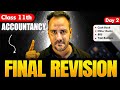 Class 11 Accountancy 🔥| Final Revision Day 2 | by Ushank Sir