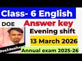 English answer key 2026 / class 6 english annual paper solution 2025 26 / evening shift 