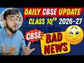 CBSE Latest News Class 10th 2027 🔥 | CBSE Update Class 10 2026–27 | New Syllabus Update