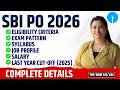 SBI PO Notification 2026 | SBI PO Syllabus, Exam Pattern, Important dates | Tentative Details