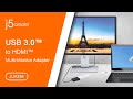 j5create® USB™ to HDMI™ Multi-Monitor Adapter JUA254