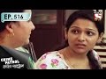 Crime Patrol - ক্রাইম প্যাট্রোল (Bengali) - Ep 516 - Fear