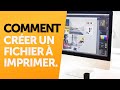 Créer un fichier prêt à imprimer en un rien de temps