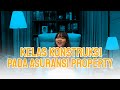 KELAS KONSTRUKSI PADA ASURANSI PROPERTY I TROYAPEDIA