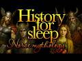 History For Sleep - Norse Mythology💤Bedtime Story For Grown Ups💤Sleep Podcast