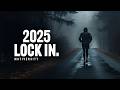 LOCK IN FOR 2025 - New Year Motivational Speech Video