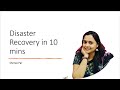 Disaster Recovery in 10 mins