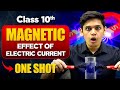 Magnetic Effects of Electric Current 🔥| Class 10th Science | NCERT covered| Prashant Kirad
