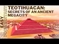 Teotihuacan:Secrets of an Ancient Megacity - Full Documentary
