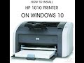 How to install HP 1010 Printer on Windows 10 OS
