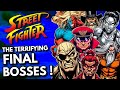 The Terrifying Story of Every Street Fighter Final Boss!