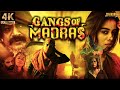 Gangs Of Madras (2023) New Released Full Hindi Dubbed Movie | Priyanka Ruth | South Movie 2023