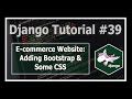 Adding Bootstrap Row \u0026 Some CSS | Python Django Tutorials In Hindi #39