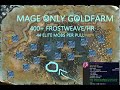 WotLK Classic MAGE ONLY INSTA RESPAWN 44 MOBS Frostweave/boe/Gold Farm BETTER STRAT