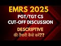 EMRS 2025 PGT/TGT Computer Science Cut-Off | Descriptive Paper Strategy \u0026 Expected Cutoff