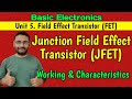 JFET (Junction Field Effect Transistor) Working \u0026 Characteristics (Basic Electronics)