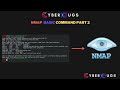 Nmap Tutorial | Nmap Basic Command | Cyberbugs Cyber security course | part 2 | In Hindi