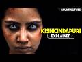 2025 Telugu Horror with Most Twists - Kishkindapuri Explained in Hindi | Haunting Tube