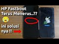 7 Ways to Fix Xiaomi Fastboot Problems - How to Fix Xiaomi Fastboot Problems