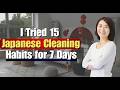 I Tried 15 Japanese Cleaning Habits for 7 Days (Shocking Results)