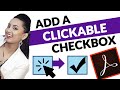 How to Add a Clickable Checkbox in PDF Using Adobe Acrobat Pro DC