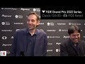 Grishuk makes Hikaru Nakamura laugh - FIDE Grand Prix 2022