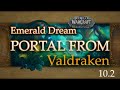 Valdrakken to Emerald Dream Portal in WoW Dragonflight