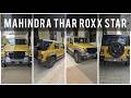 Mahindra Thar Roxx Star Edition - Value For Money Variant
