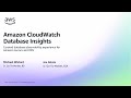 Streamline Database Monitoring with Amazon CloudWatch Database Insights | AWS Events