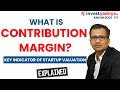What is Contribution Margin? Explained| Gaurav Jain