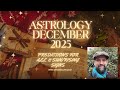 Astrology December 2025 Predictions for all 12 zodiac Signs 🎄🎁#astrology #decemberhoroscope