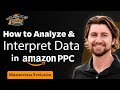 Critically Thinking Through Metrics in Amazon PPC | That Amazon Ads Masterclass Lesson 2.7