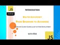 Mastering JavaScript: Ultimate Full Course - Introduction to the course