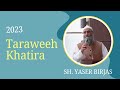 With open hearts, we welcome Ramadan | Taraweeh Khatira | Sh. Yaser Birjas