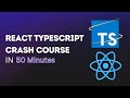 All The Typescript You Need to Know For React Development - Learn TS For React in 50 Minutes