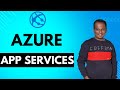 What is Azure App services? Step-by-Step Tutorial to deploy webapps