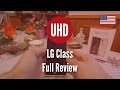 LG Class Full Review [4K UHD]