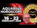 Aquarius Horoscope ♒Feb 16 – 22, 2026 | Personal Breakthroughs \u0026 Fresh Direction