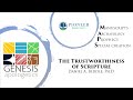 Can we Trust the Bible? On the Trustworthiness of Scripture (Dr. Dan Biddle, Genesis Apologetics)