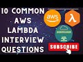 Crack the AWS Lambda Code: Top 10 AWS Lambda Interview Questions with Answers Revealed!