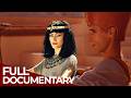 Legends of the Pharaohs | Episode 2: The Pharaoh Queen | Free Documentary History