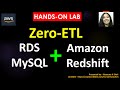 AWS Hands on lab - Zero-ETL - RDS MySQL and Amazon Redshift
