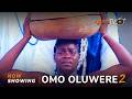 Omo Oluwere 2 Yoruba Movie 2025 Drama Ronke Odusanya, Arinola Odebela, Peju Johnson, Jire Ogunleye