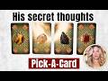 What he's thinking and feeling 💎Pick-A-Card🔮Timeless Reading